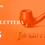 Confira a NEWSLETTERA v.1, n.25!